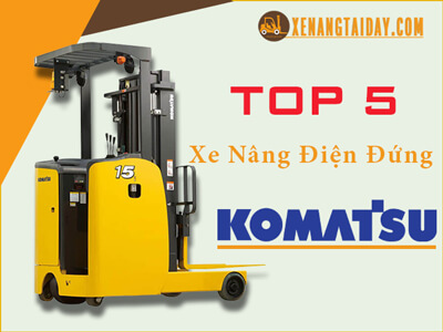 Top 5 xe nâng điện đứng lái Komatsu đáng sở hữu tại Xe Nâng Tại Đây